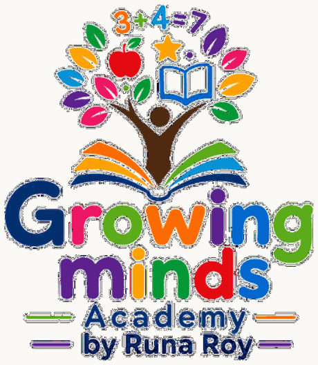 Growing Minds Academy by Runa Roy